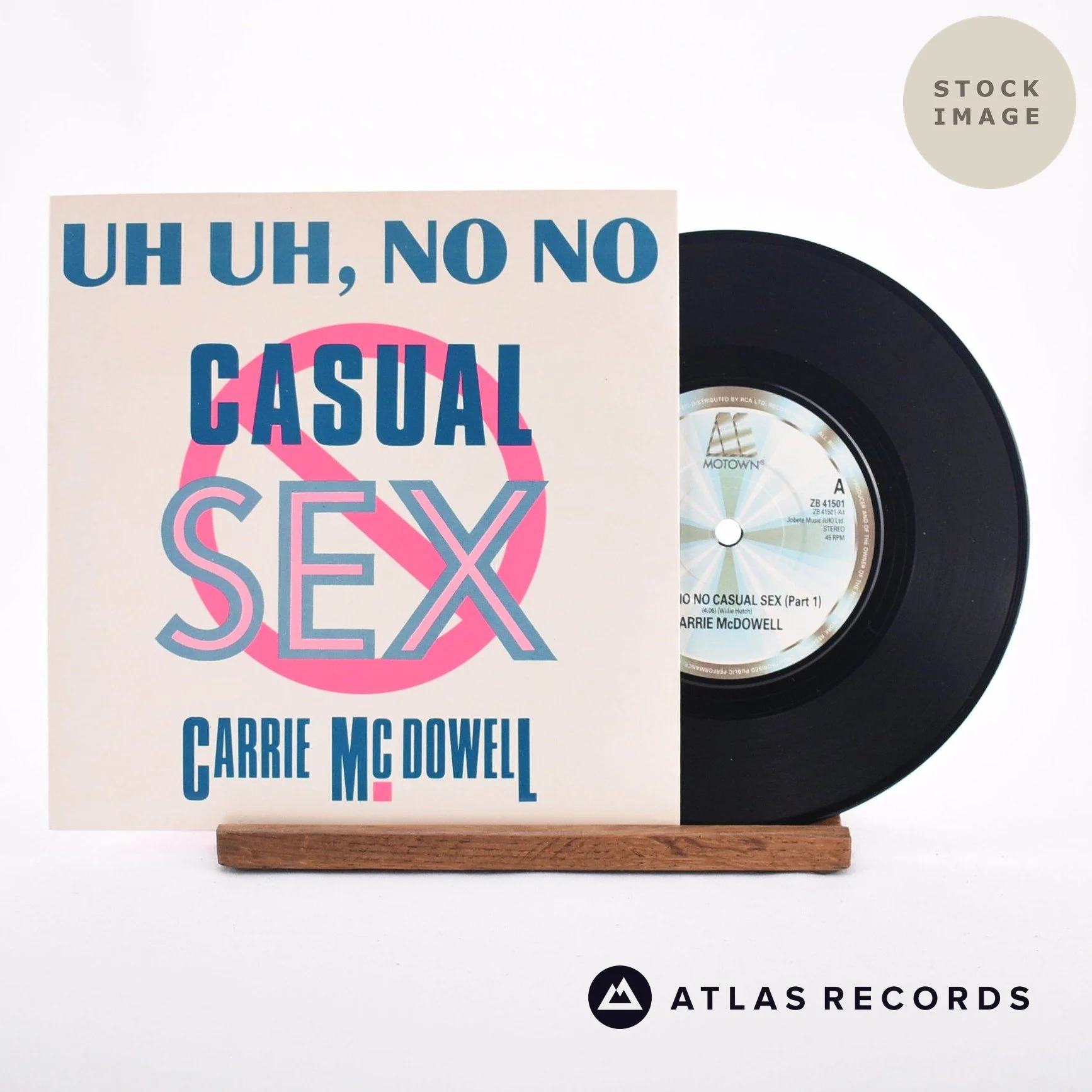 Carrie McDowell - Uh Uh, No No Casual Sex - 7" Vinyl Record
