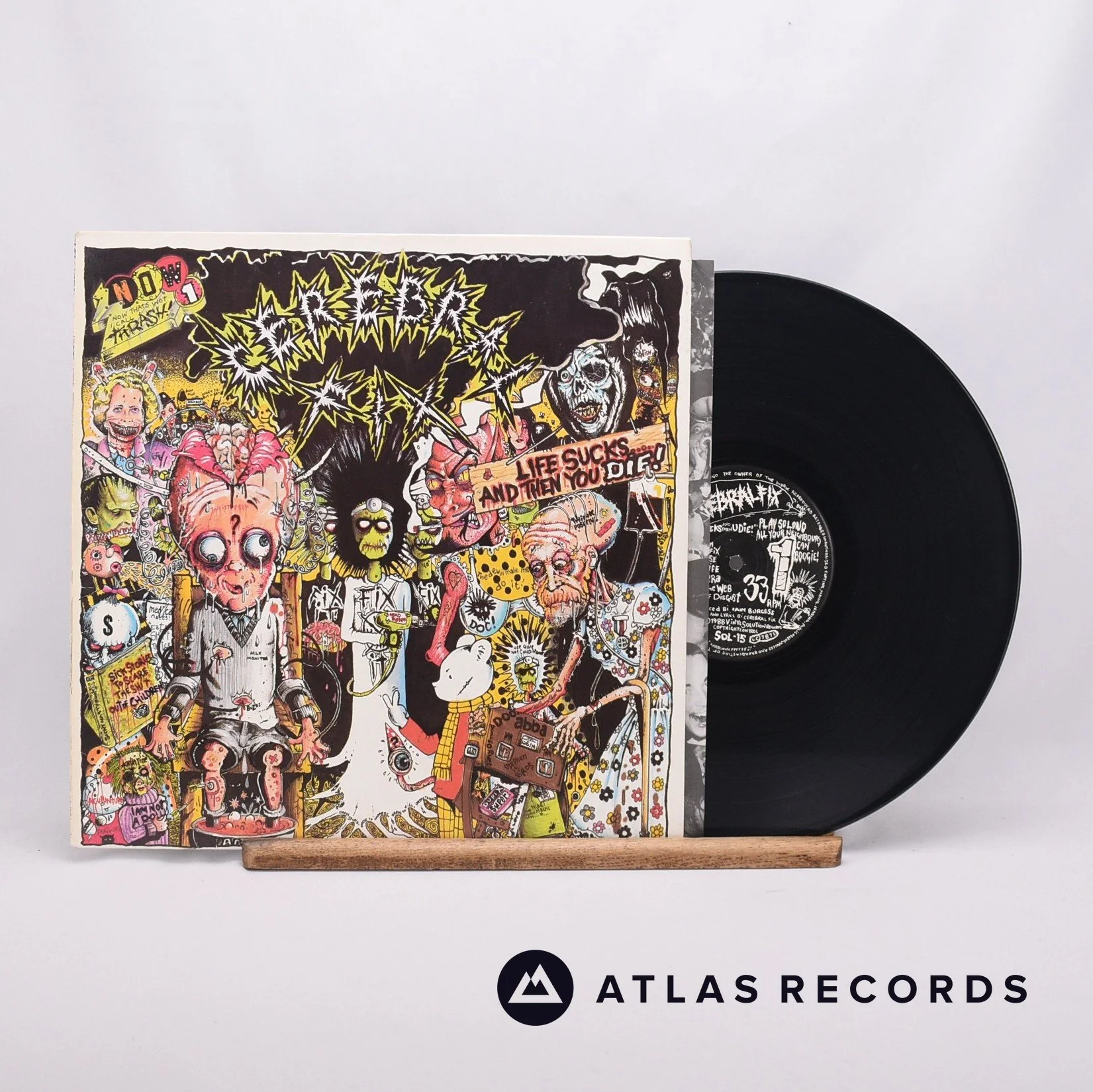 Cerebral Fix - Life Sucks And Then You Die! - A1 B1 LP Vinyl Record - EX/VG+