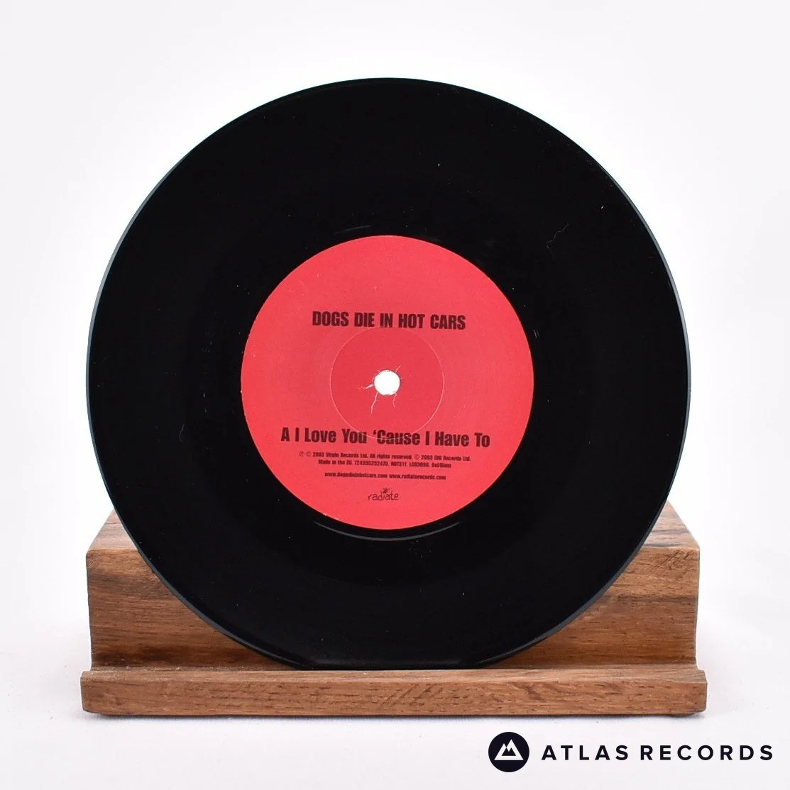 Dogs Die In Hot Cars - I Love You Cause I Have To - 7" Vinyl Record - NM/NM - Image 3