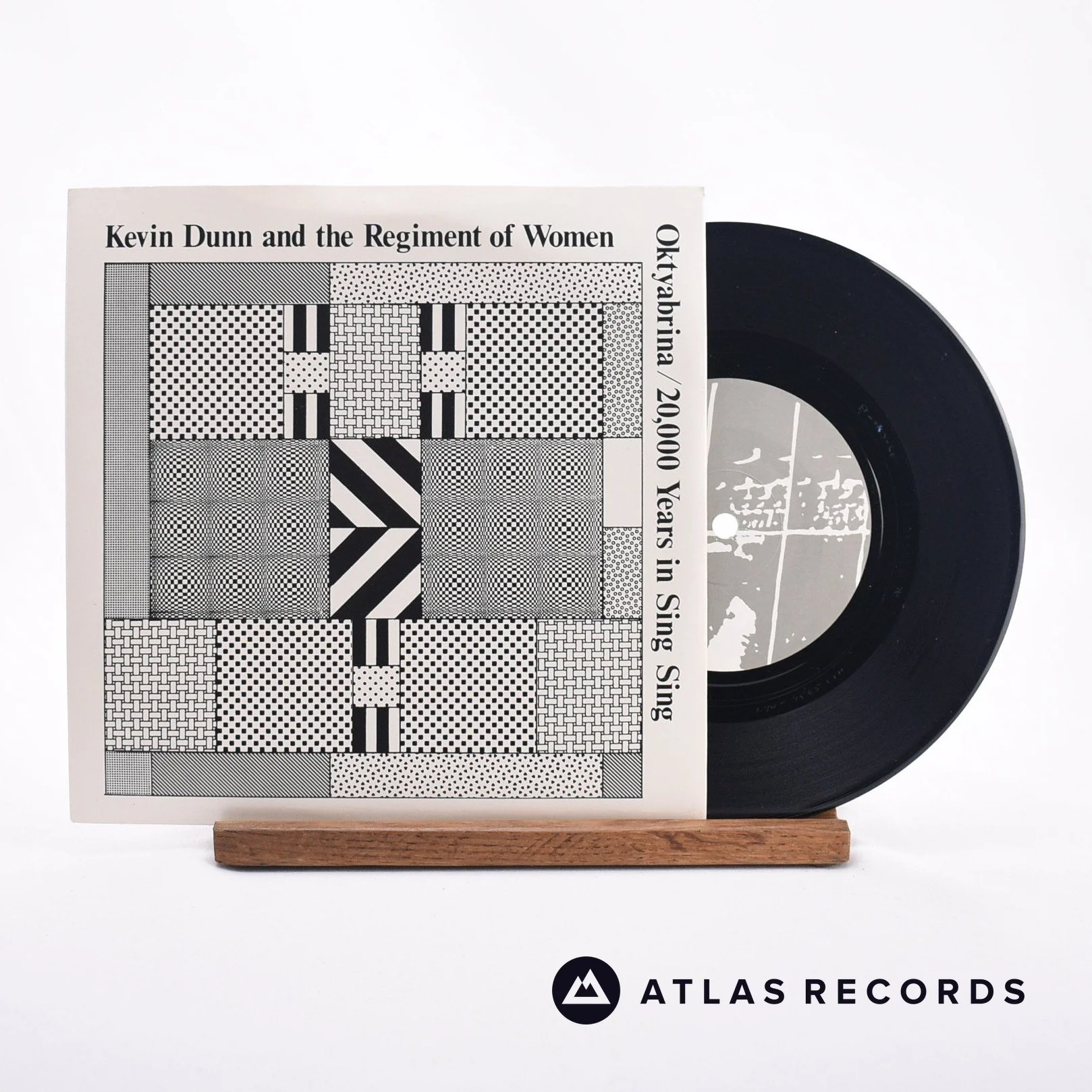 Kevin Dunn And The Regiment Of Women - Oktyabrina / 20,000 Years In Sing Sing - 7" Vinyl Record - EX/VG+