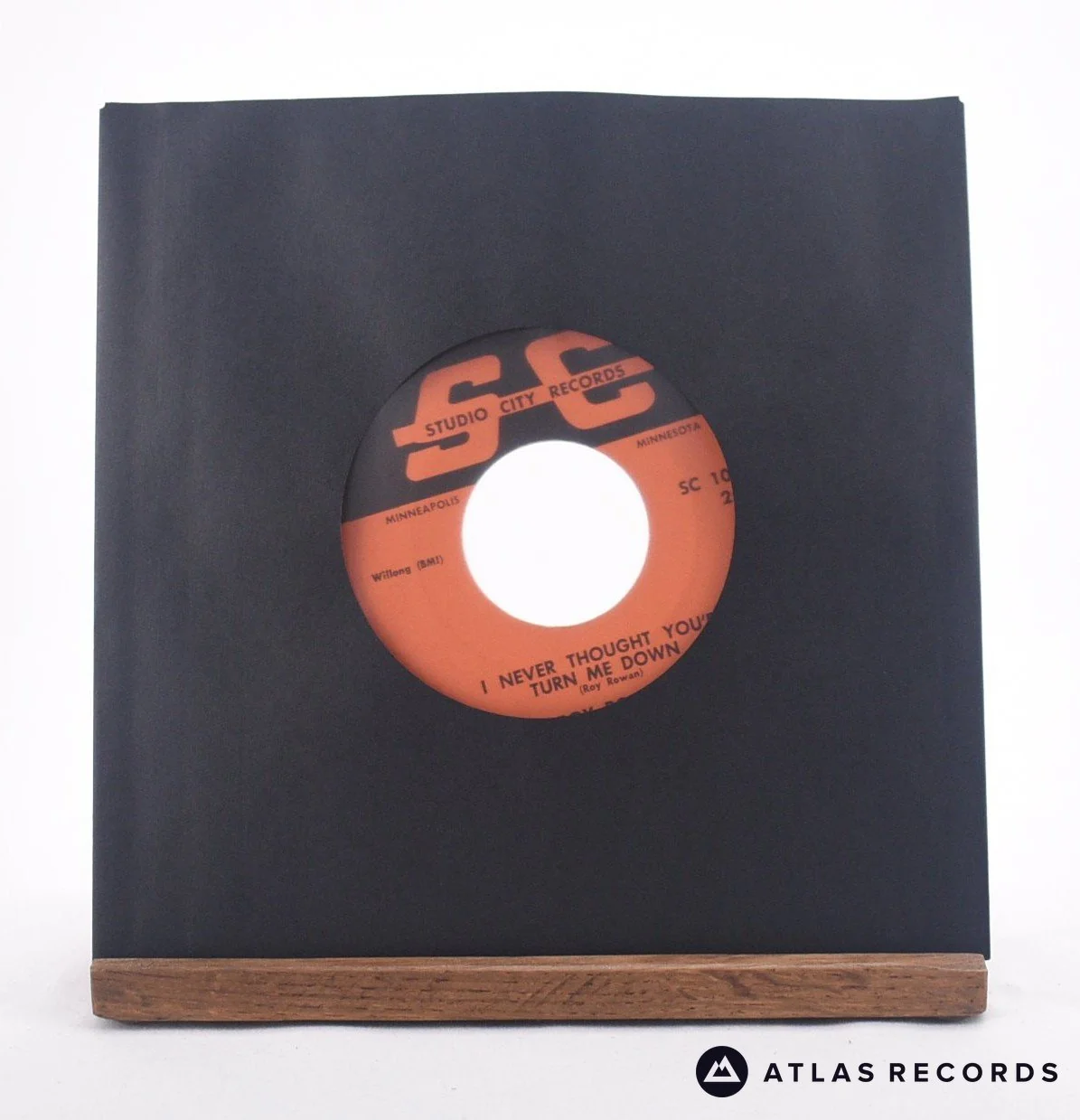 Roy Rowan - I Never Thought You'd Turn Me Down - 7" Vinyl Record - VG+