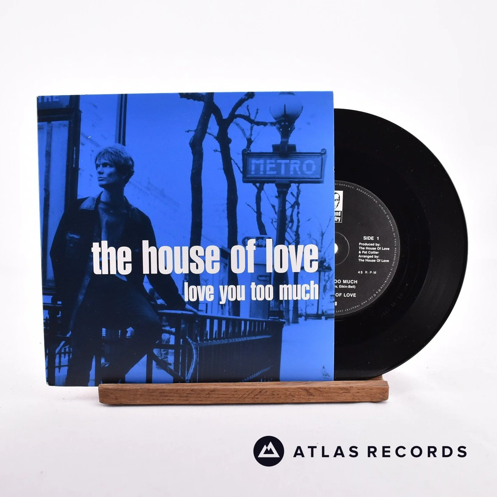 The House Of Love - Love You Too Much - 7" Vinyl Record - NM/NM