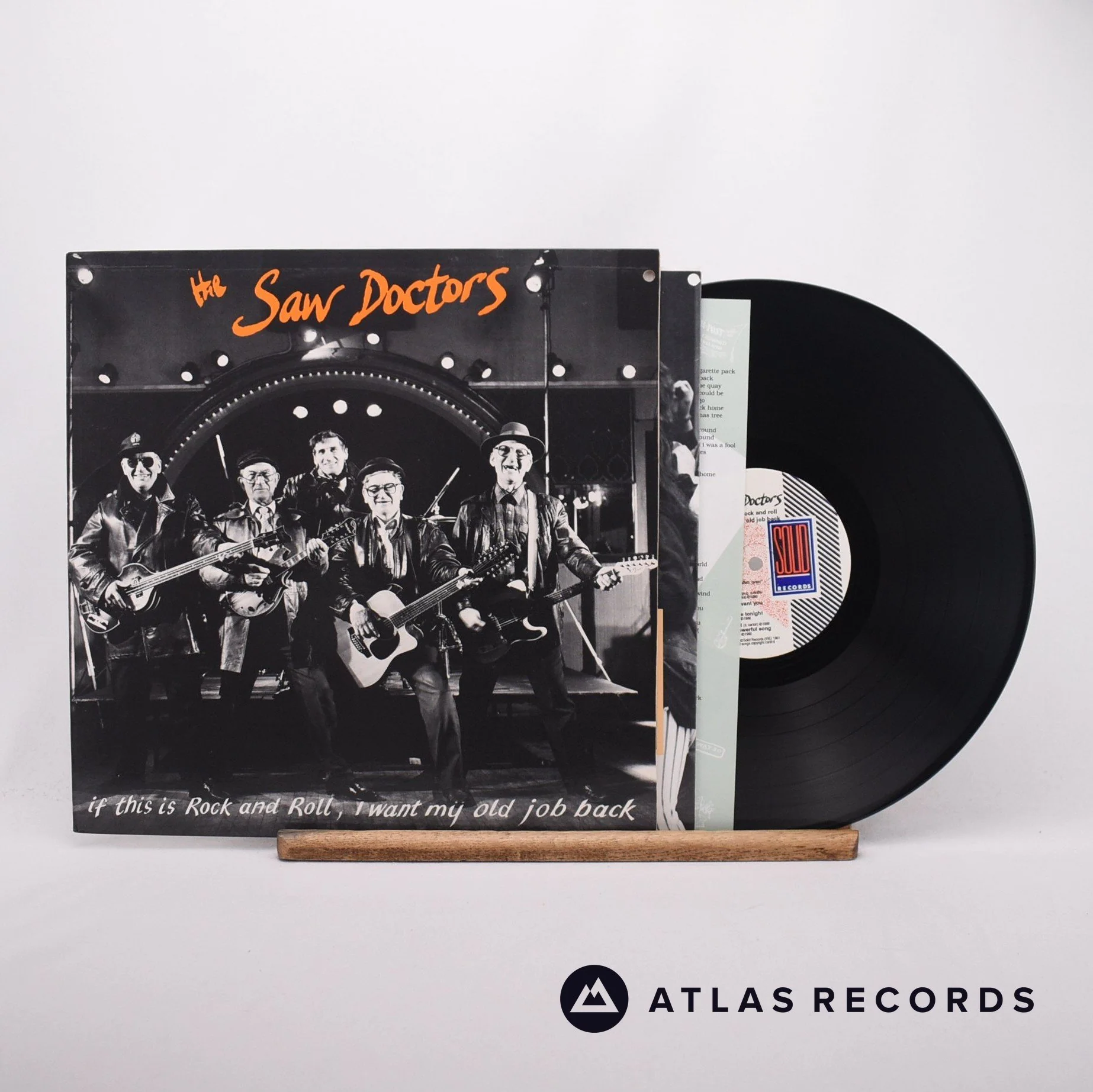The Saw Doctors - If This Is Rock And Roll, I Want My Old Job Back - LP Vinyl
