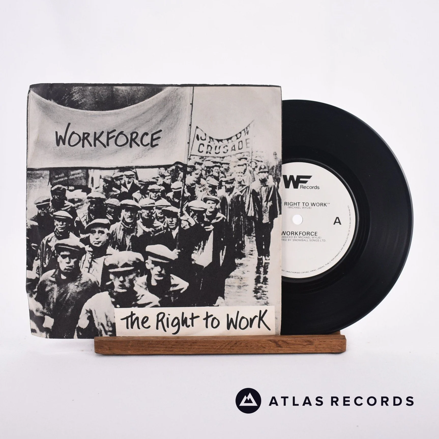 Workforce - The Right To Work - 7" Vinyl Record - VG+/VG+