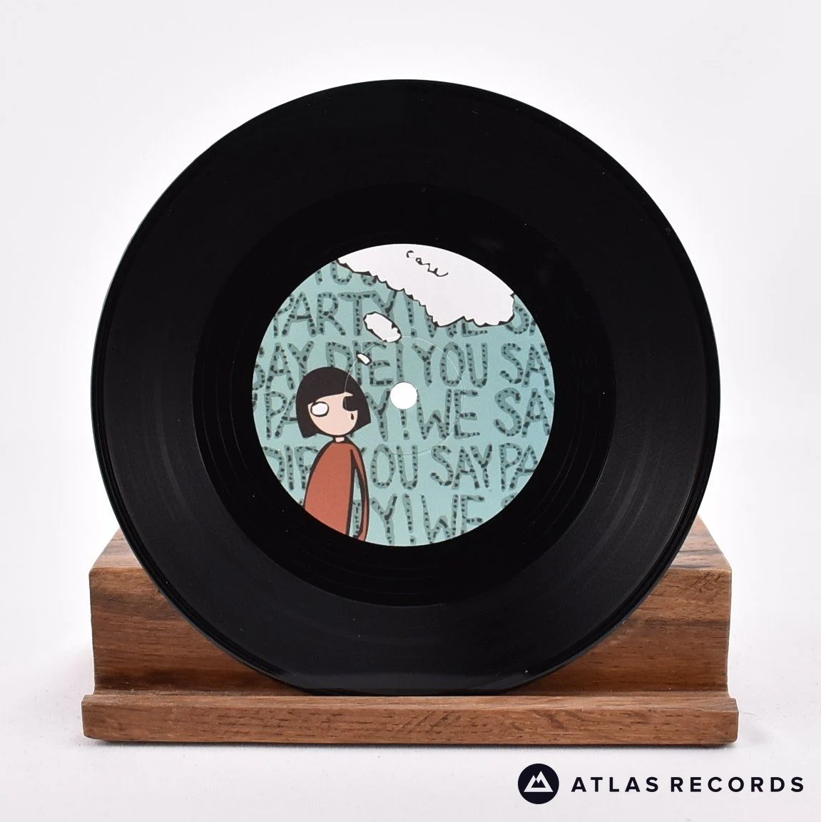 You Say Party! We Say Die! - Like I Give A Care - 7" Vinyl Record - NM/EX - Image 3
